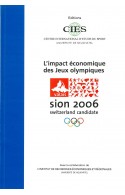 L'impact économique des Jeux olympiques d'hiver Sion 2006