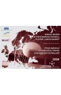 Annual Review of the European Football Players' Labour Market : 2008